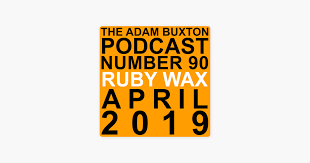 Adam Buxton Podcast Ep 90 Ruby Wax