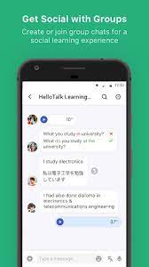 More, this application will help you in learning how to . Hellotalk Learn Languages Free Apk Download For Android