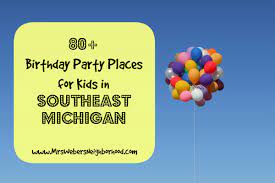 80 birthday party places for kids in