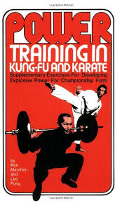 power training in kung fu and karate