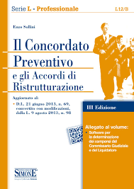 Posee la categoría jurídica de tratado internacional. Il Concordato Preventivo E Gli Accordi Di Ristrutturazione L12 B Edizioni Simone