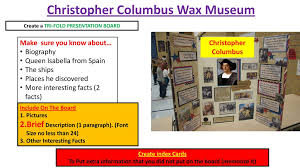 Christopher Columbus Wax Museum Create A Tri Fold