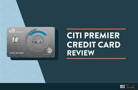 Is the card right for you? Citi Premier Card Review 10xtravel
