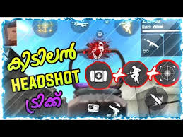 For this he needs to find weapons and vehicles in caches. Free Fire Latest Headshot Trick Malayalam Free Fire New Scope Jump Headshot Trick Malayalam Youtube