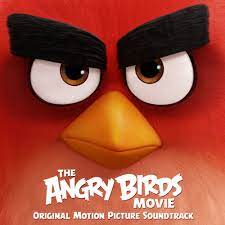 The Angry Birds Movie (Original Motion Picture Soundtrack) | Angry Birds  Wiki