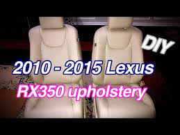 2016 Lexus Rx350 Upholstery Replacement
