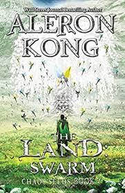 Litrpg is the genre you've been looking for! Amazon Com The Land Swarm A Litrpg Saga Chaos Seeds Book 5 Ebook Kong Aleron Kindle Store