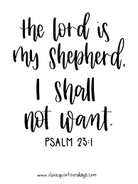 We're lazy when it comes to doing things that are good for us; The Lord Is My Shepherd Quote Bible Quotes Printable Quotes Lettering