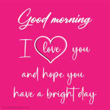 150 good morning love messages wishes