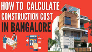 construction cost calculator in bangalore