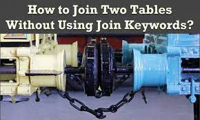 how to join two tables without using