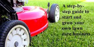If yes, here is a complete guide to starting a lawn care business at home with no money or so the only option for now will be starting your own lawn care services business from the scratch if you are interested investing in the landscaping and. 6 Steps Of How To Start A Lawn Care Business Hirerush