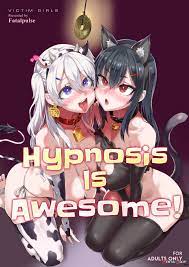 Hypnosis Is Awesome! (by Asanagi) 