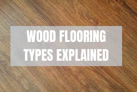 wood flooring types n hance wood