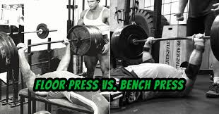 floor press vs bench press which one