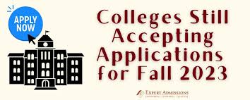 colleges still accepting applications