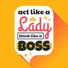 a lady think like a boss 223313 vector