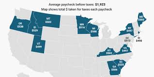 Us States Where The Most Taxes Are Taken Out Of Every Paycheck