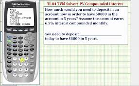 Ex Ti84 Tvm Solver Present Value