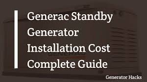generac standby generator installation