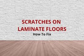remove scratches from laminate flooring