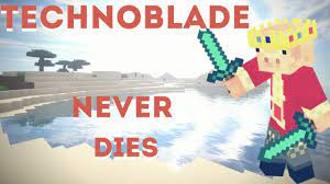 Technoblade Never Dies [Fan Song] - YouTube
