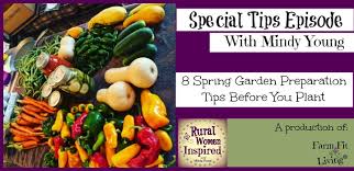 8 spring garden preparation tips before