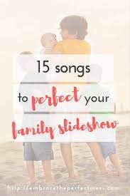 It is starting with a tight, confident intro and building up to a triumphant winning feeling. 15 Perfect Family Slideshow Songs Embrace The Perfect Mess