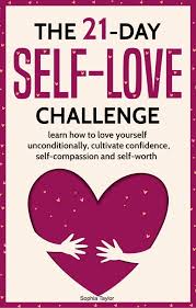 the 21 day self love challenge learn