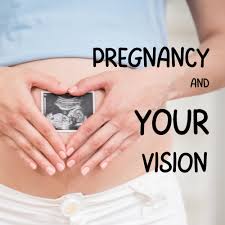 does pregnancy decrease vision board