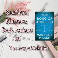 book reviews 1 the song of achillies