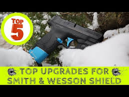 top 5 best m p shield upgrades smith