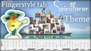 Spiritfarer Theme Fingerstyle tab - Last Voyage - YouTube