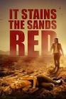 RO: It Stains the Sands Red (2016)