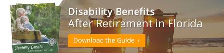 New Guide Disability Benefits After Retirement In Florida