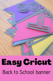 easy classroom banners with the cricut