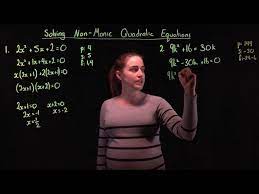 solving non monic quadratic equations