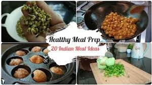 20 healthy meal ideas indian meal
