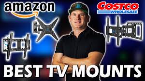 best tv mounts on amazon and costco