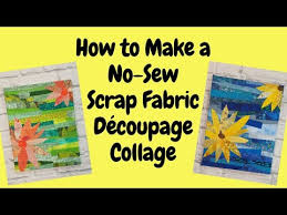 no sew s fabric découpage collage