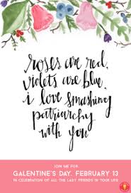 We recommend using the save as project feature so that you can save your card in an editable format. Galentine S Day Cards By Smartgirls Staff Amy Poehler S Smart Girls