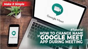 Or your account may get lock.how to change name and photo in google meet. How To Change Name In Google Meet App During Meeting On Laptop And Android Phone Mangidik