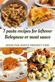 7 leftover meat sauce or bolognese