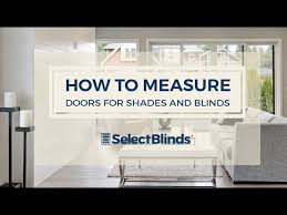 To Measure Doors For Blinds And Shades