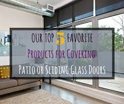 Covering Patio Or Sliding Glass Doors