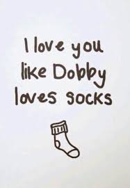 Explore a wide range of the best dobby sock on besides good quality brands, you'll also find plenty of discounts when you shop for dobby sock during big sales. Socks Quotes Tumblr Dumbledoring Album On Imgur Dogtrainingobedienceschool Com
