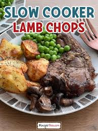 recipe this slow cooker lamb chops