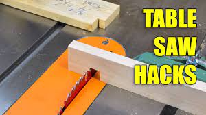 5 quick table saw hacks woodworking