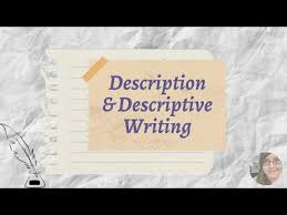 description and descriptive writing