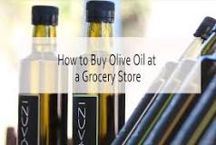What should I look for when buying olive oil?